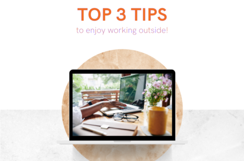 Top 3 Tips to Enjoy Working Outside