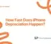 How Fast Does iPhone Depreciation Happen? Value Loss by Model