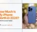 How Much Is My iPhone Worth in 2026? Trade-In Values by Model