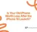 Is Your Old iPhone Worth Less After the iPhone 18 Launch?